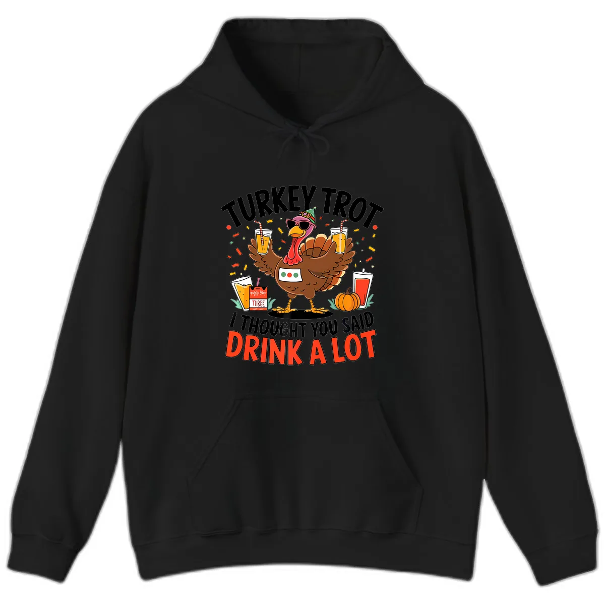 Turkey Trot Drink A Lot Design Hoodie in Black