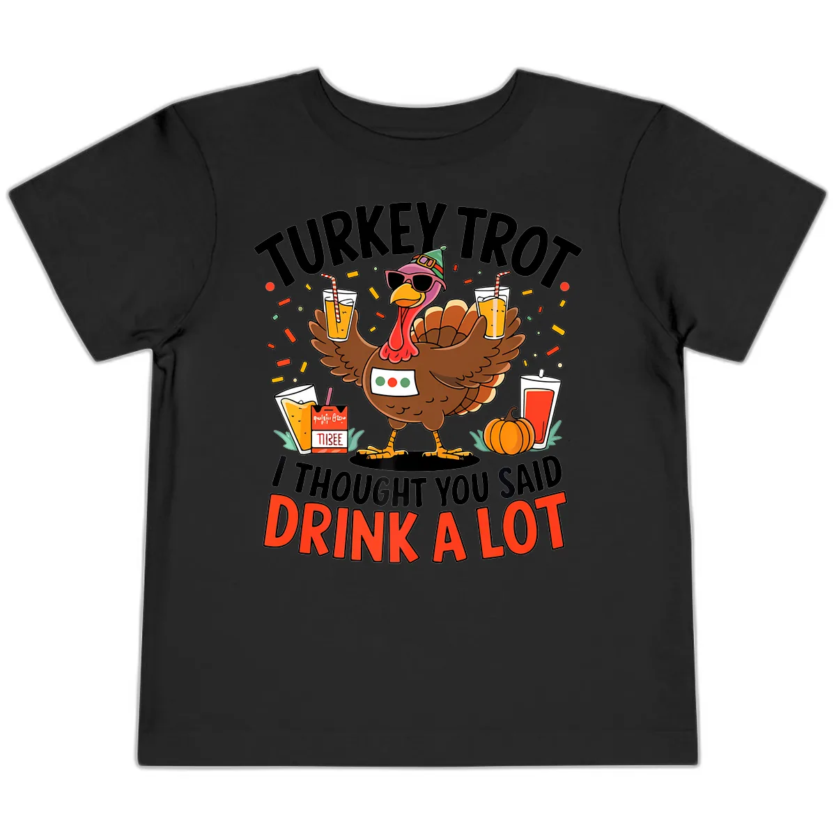 Turkey Trot Drink A Lot Design Toddler T-Shirt in Black