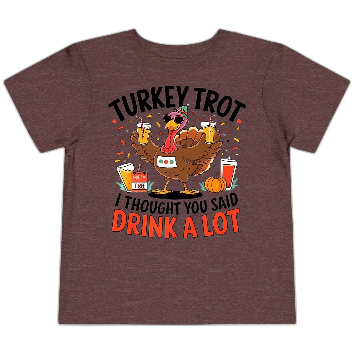 Turkey Trot Drink A Lot Design Toddler T-Shirt in Heather Maroon