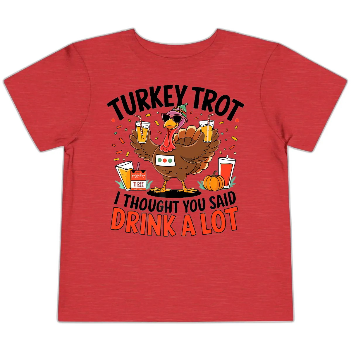 Turkey Trot Drink A Lot Design Toddler T-Shirt in Heather Red