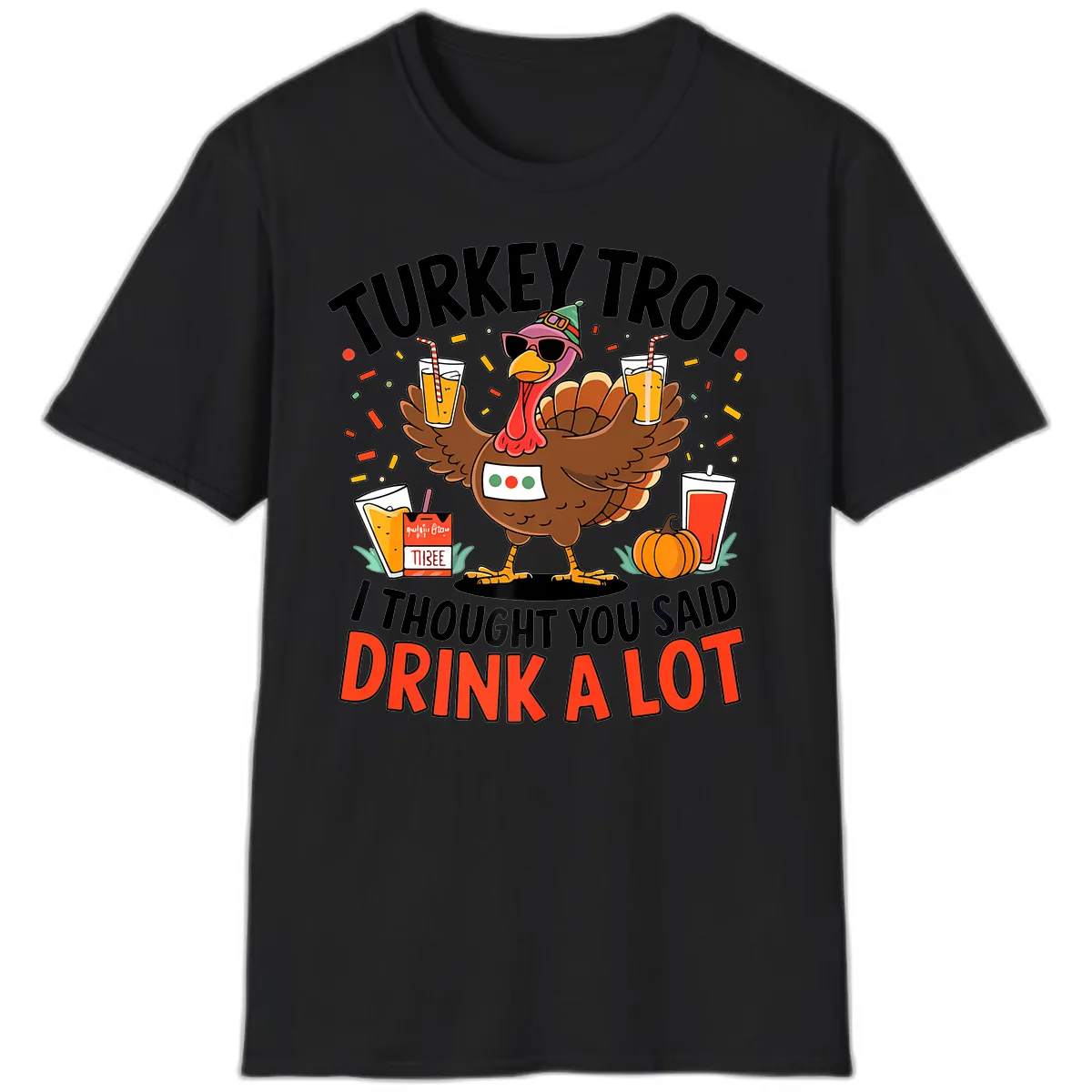 Turkey Trot Drink A Lot Design T-Shirt in Black