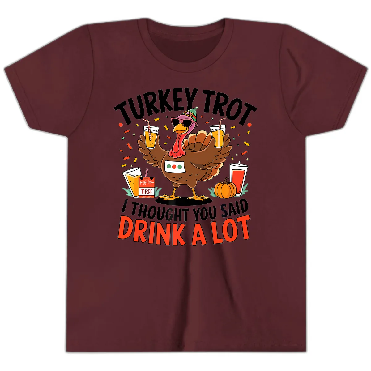 Turkey Trot Drink A Lot Design Youth T-Shirt in Maroon