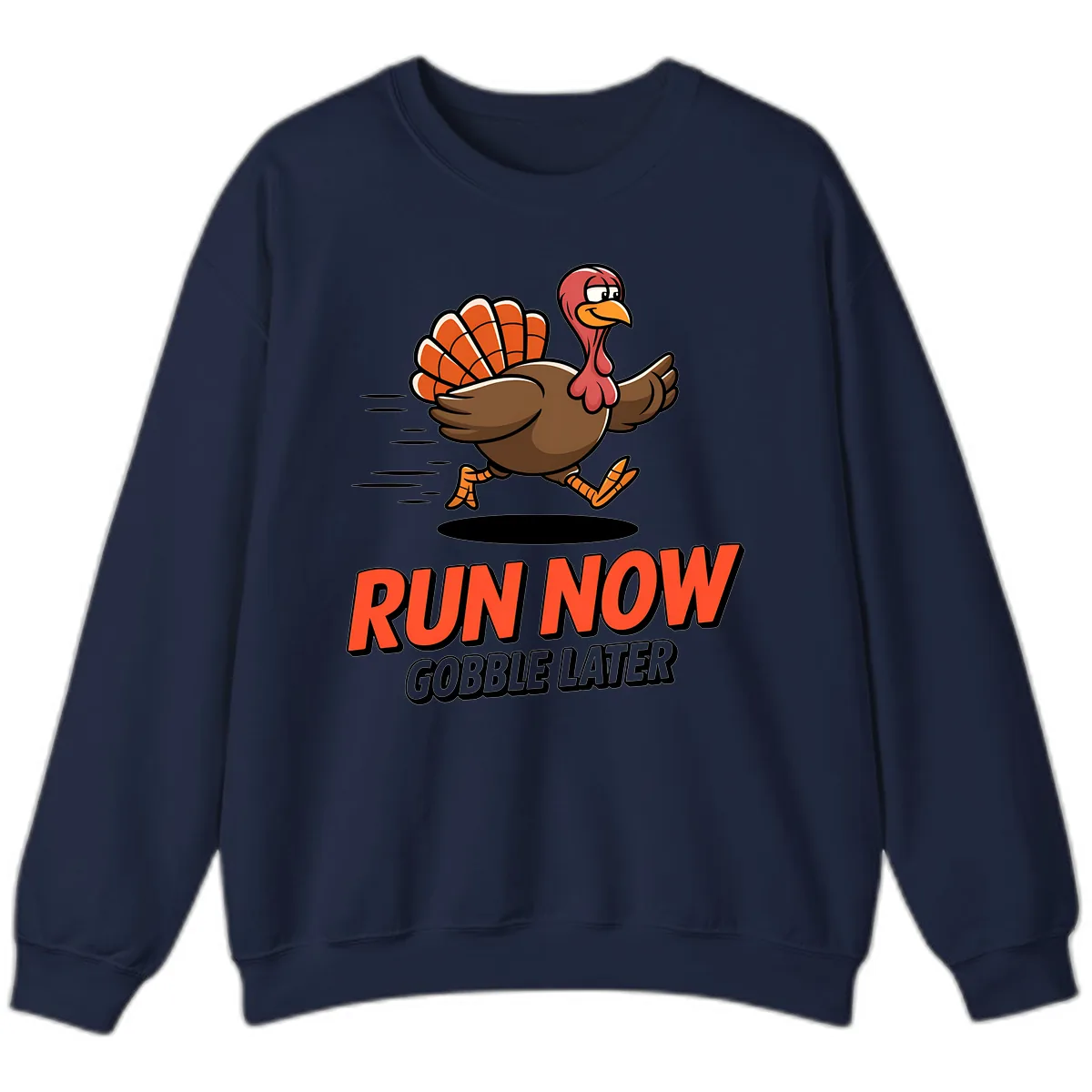 Run Now Gobble Later Turkey Trot Design Sweatshirt in Navy
