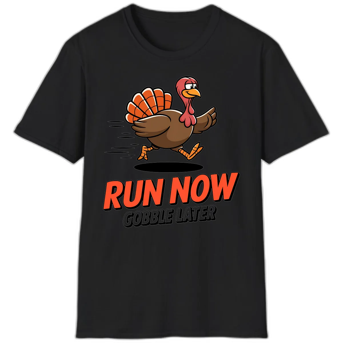 Run Now Gobble Later Turkey Trot Design T-Shirt in Black