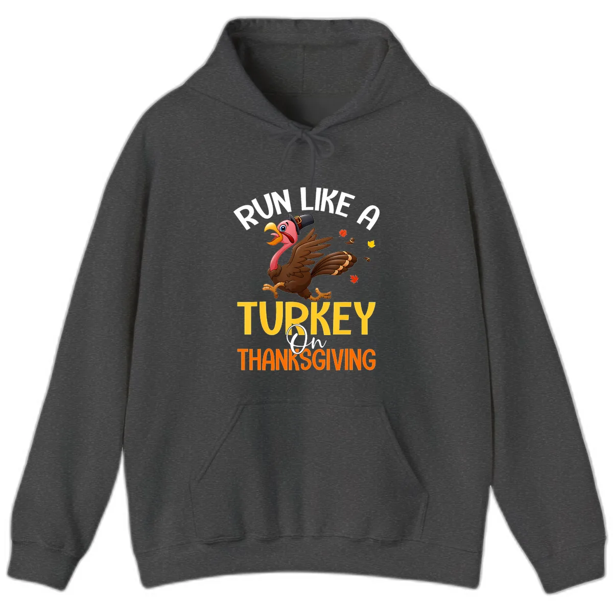 Run Like A Turkey On Thanksgiving Hoodie in Dark Heather