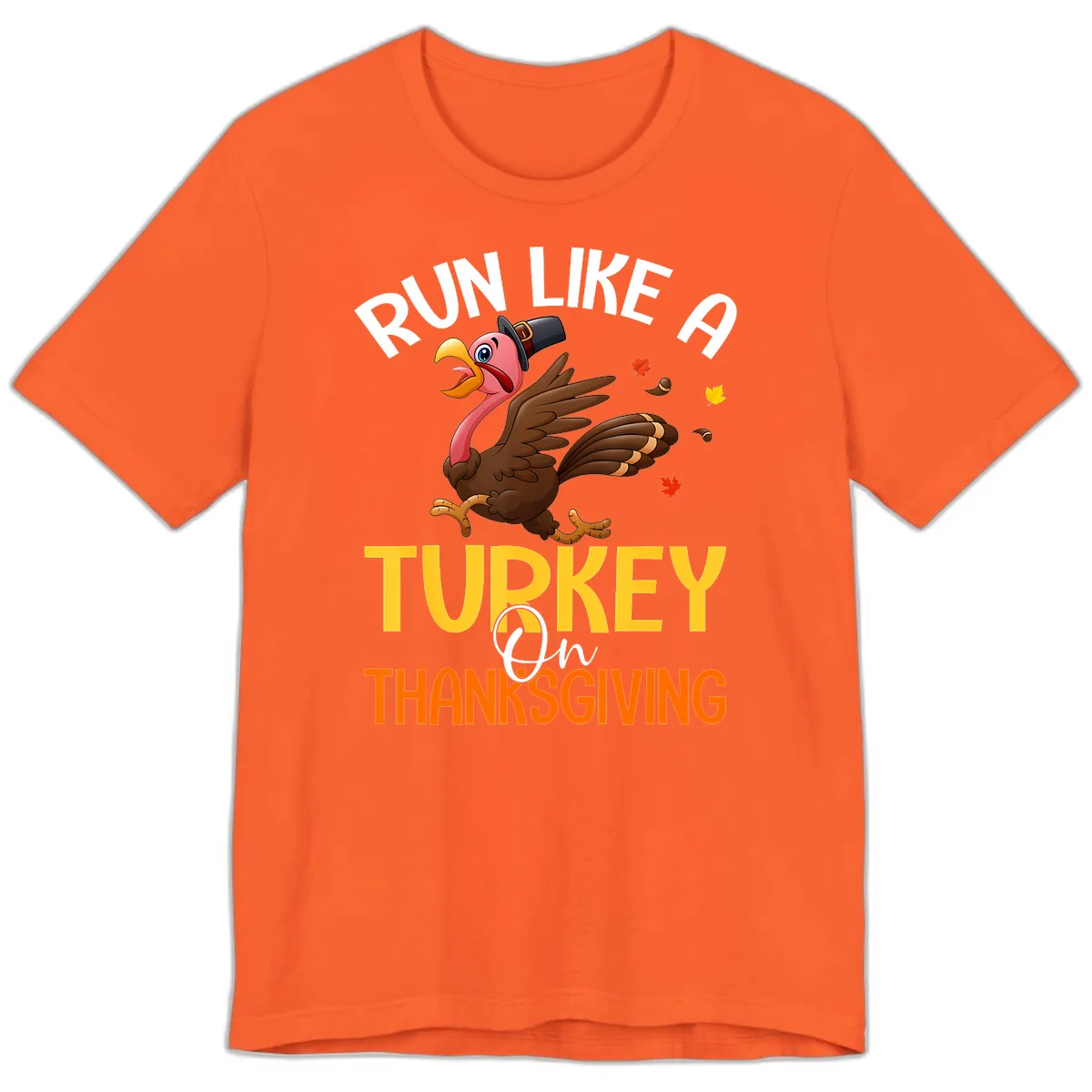 Run Like A Turkey On Thanksgiving Premium T-Shirt in Orange