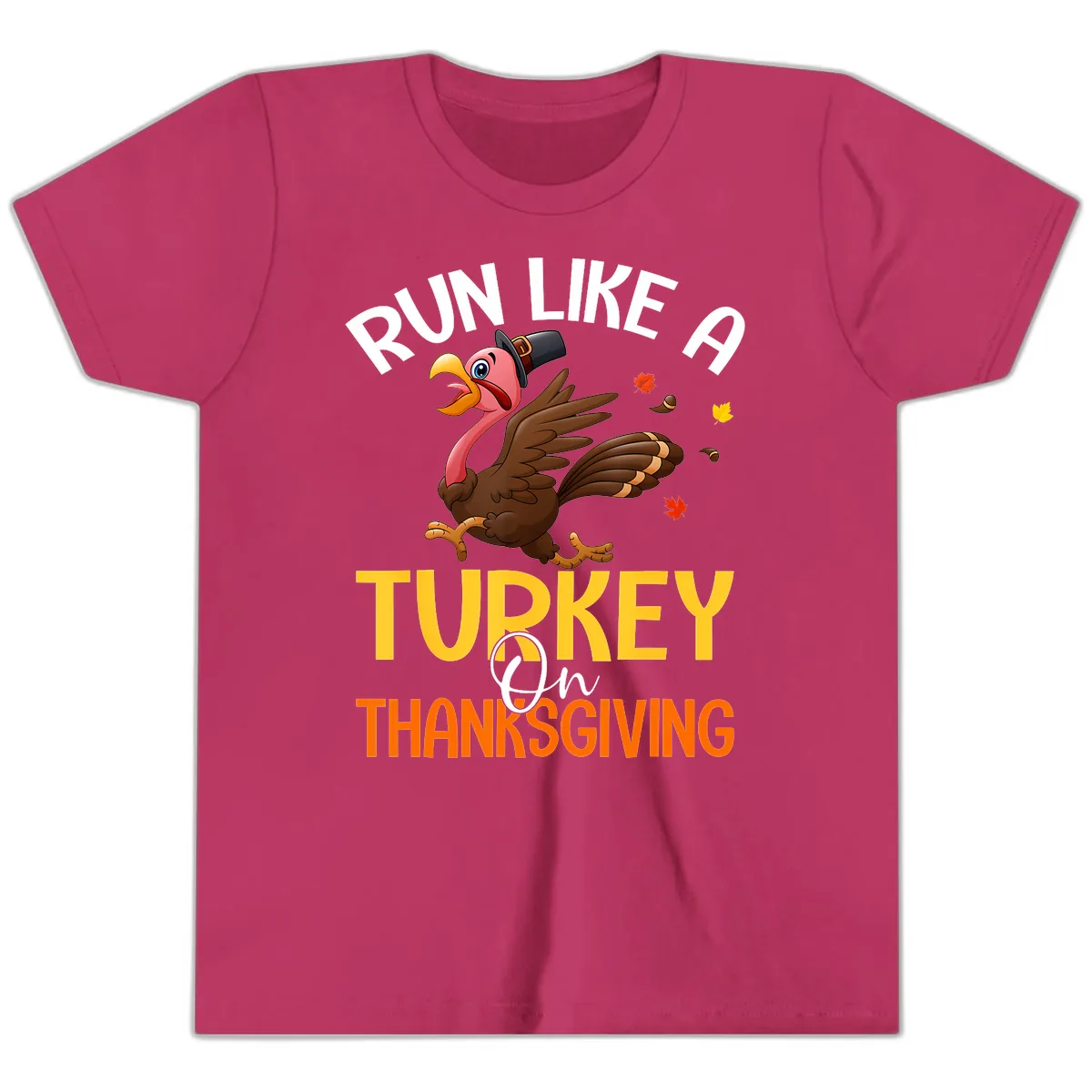 Run Like A Turkey On Thanksgiving Youth T-Shirt in Berry