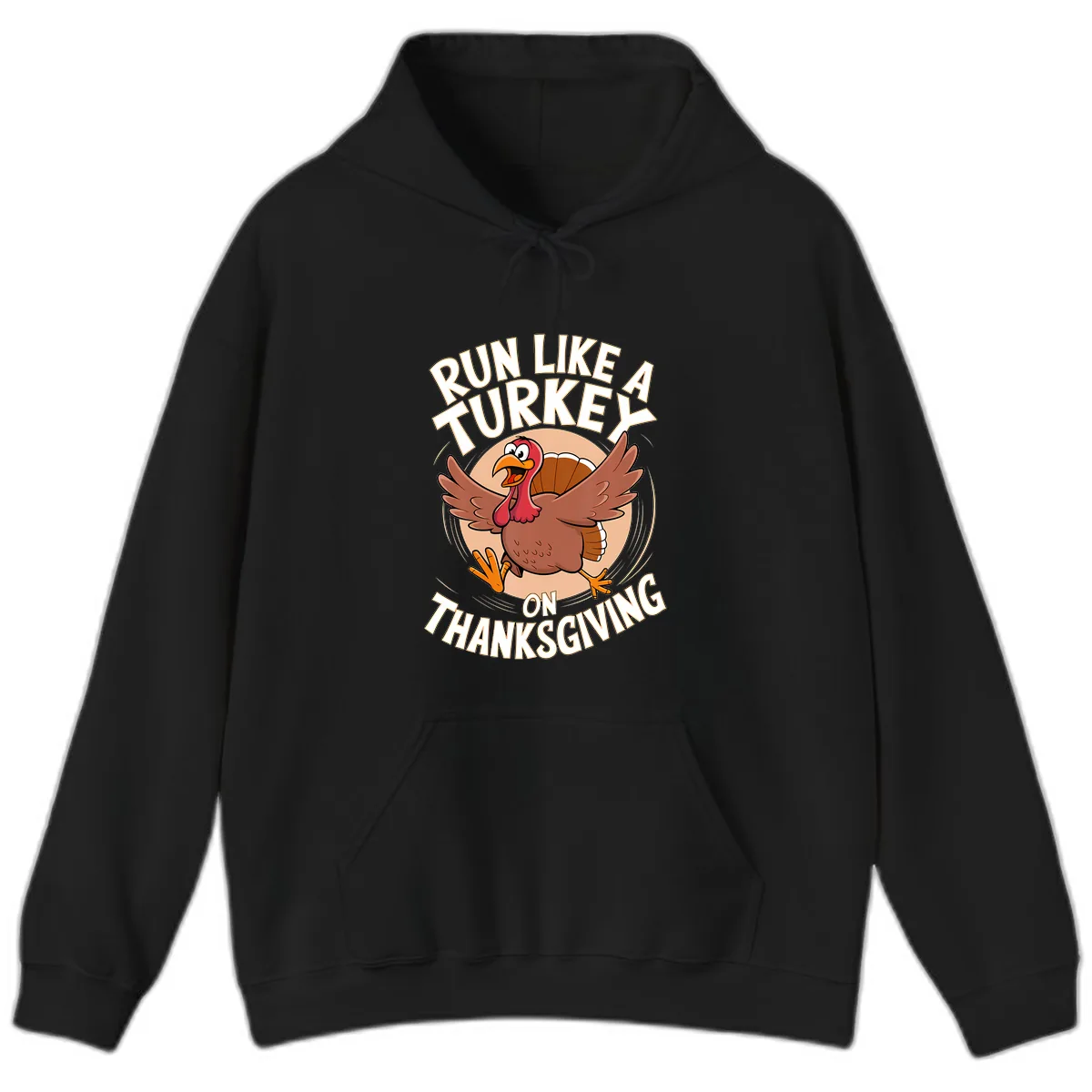 Run Like A Turkey On Thanksgiving Hoodie in Black