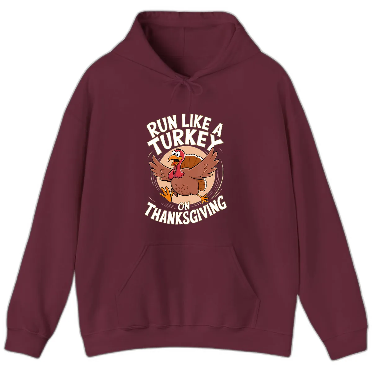 Run Like A Turkey On Thanksgiving Hoodie in Maroon