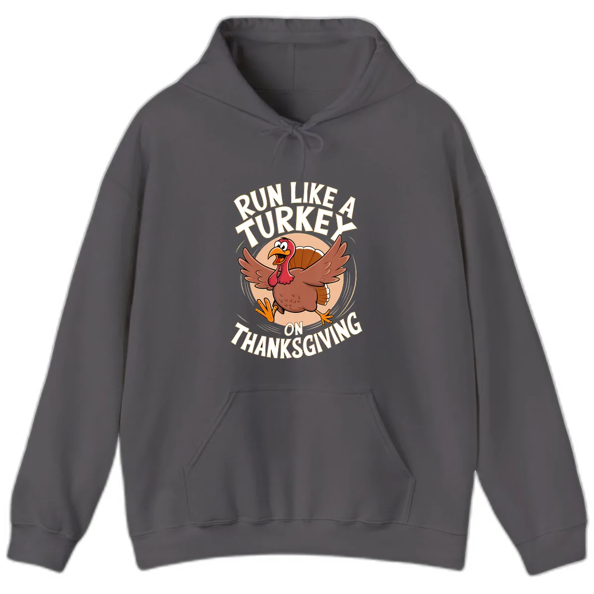 Run Like A Turkey On Thanksgiving Hoodie in Charcoal