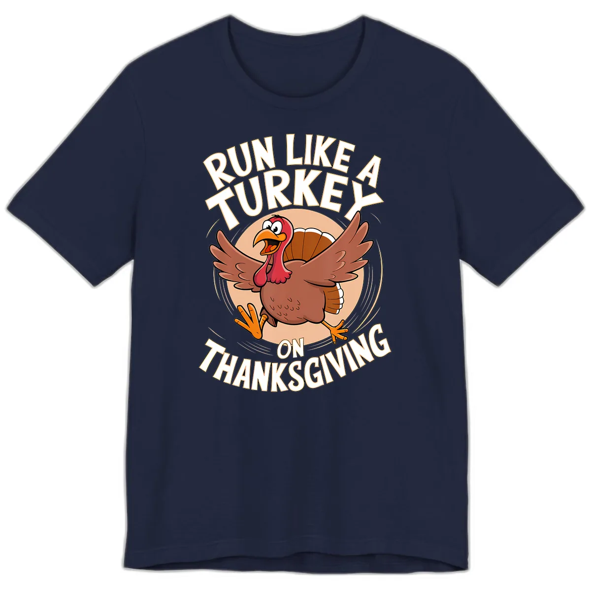 Run Like A Turkey On Thanksgiving Premium T-Shirt in Navy