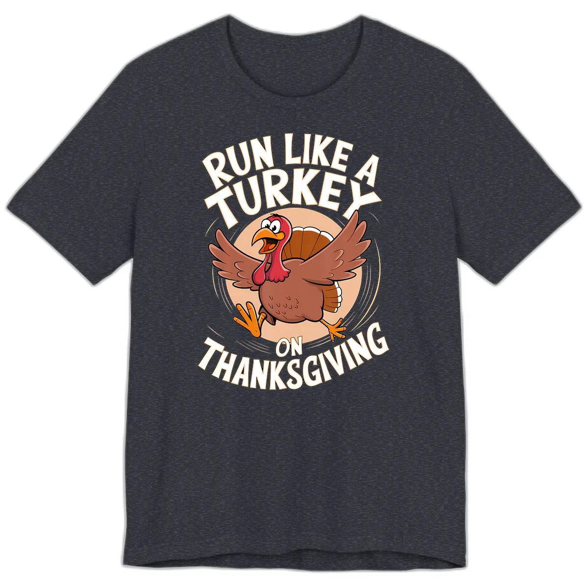 Run Like A Turkey On Thanksgiving Premium T-Shirt in Heather Navy