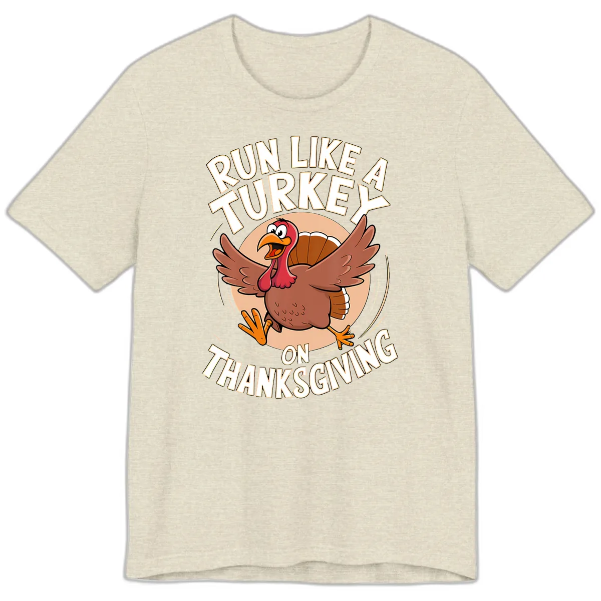 Run Like A Turkey On Thanksgiving Premium T-Shirt in Heather Prism Natural