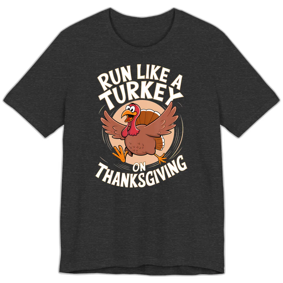 Run Like A Turkey On Thanksgiving Premium T-Shirt in Dark Grey Heather