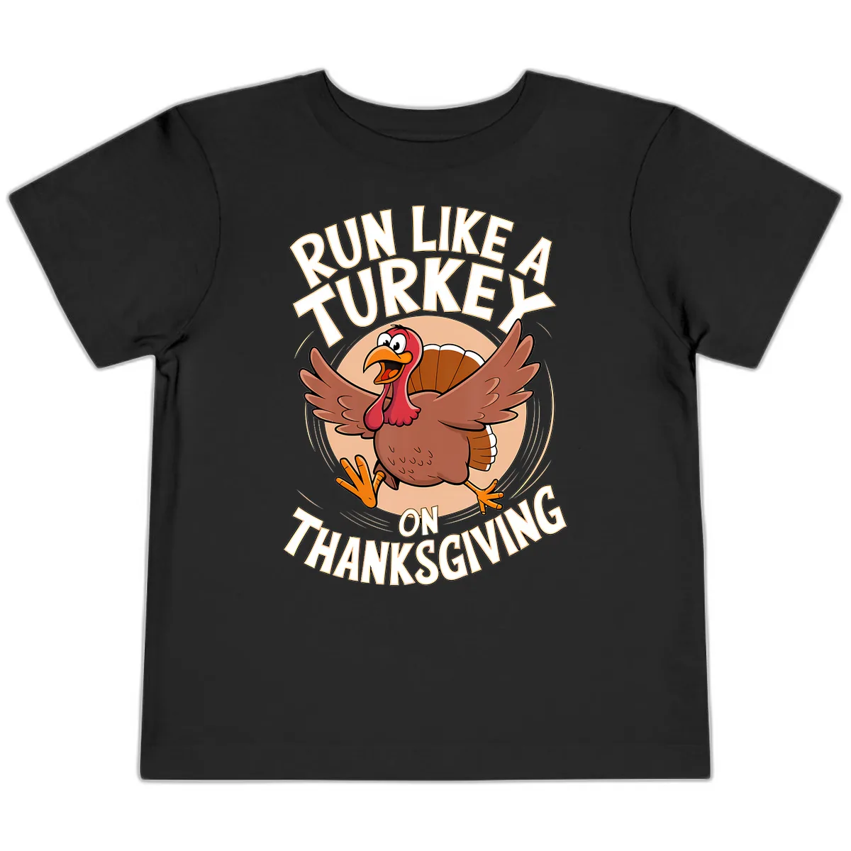 Run Like A Turkey On Thanksgiving Toddler T-Shirt in Black