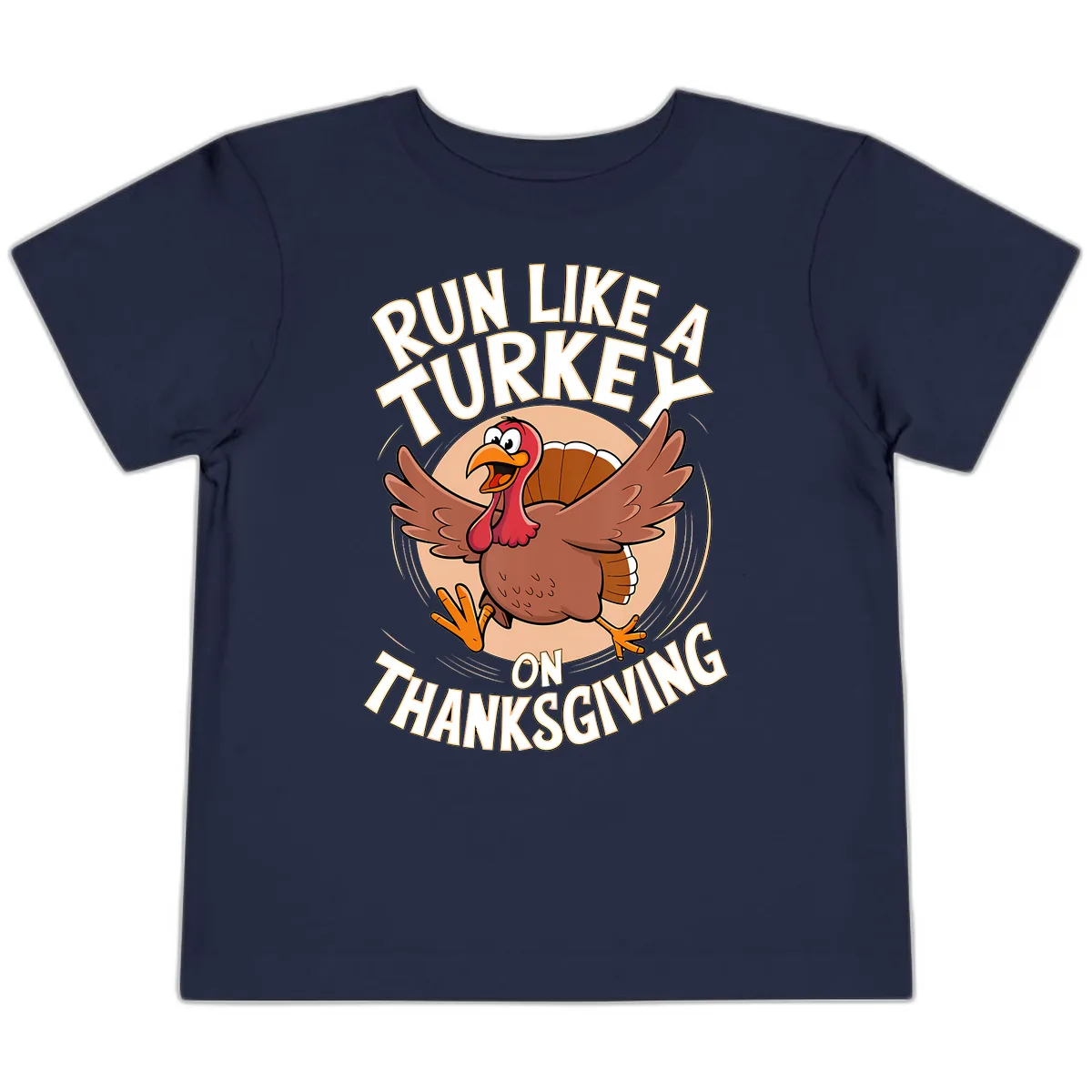 Run Like A Turkey On Thanksgiving Toddler T-Shirt in Navy