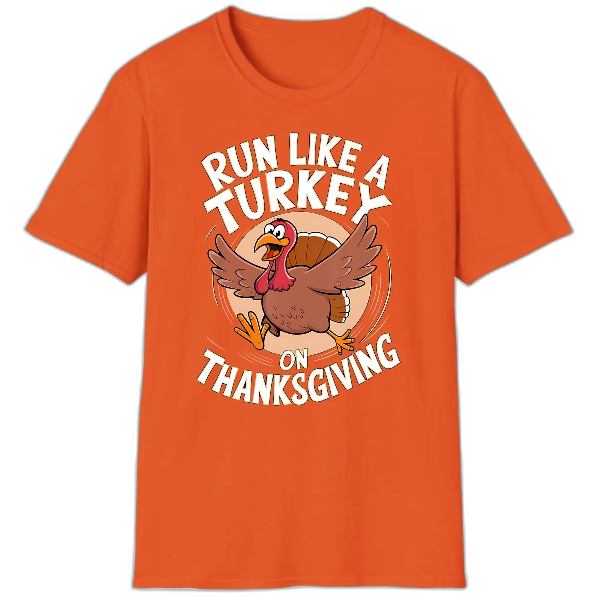 Run Like A Turkey On Thanksgiving T-Shirt in Orange