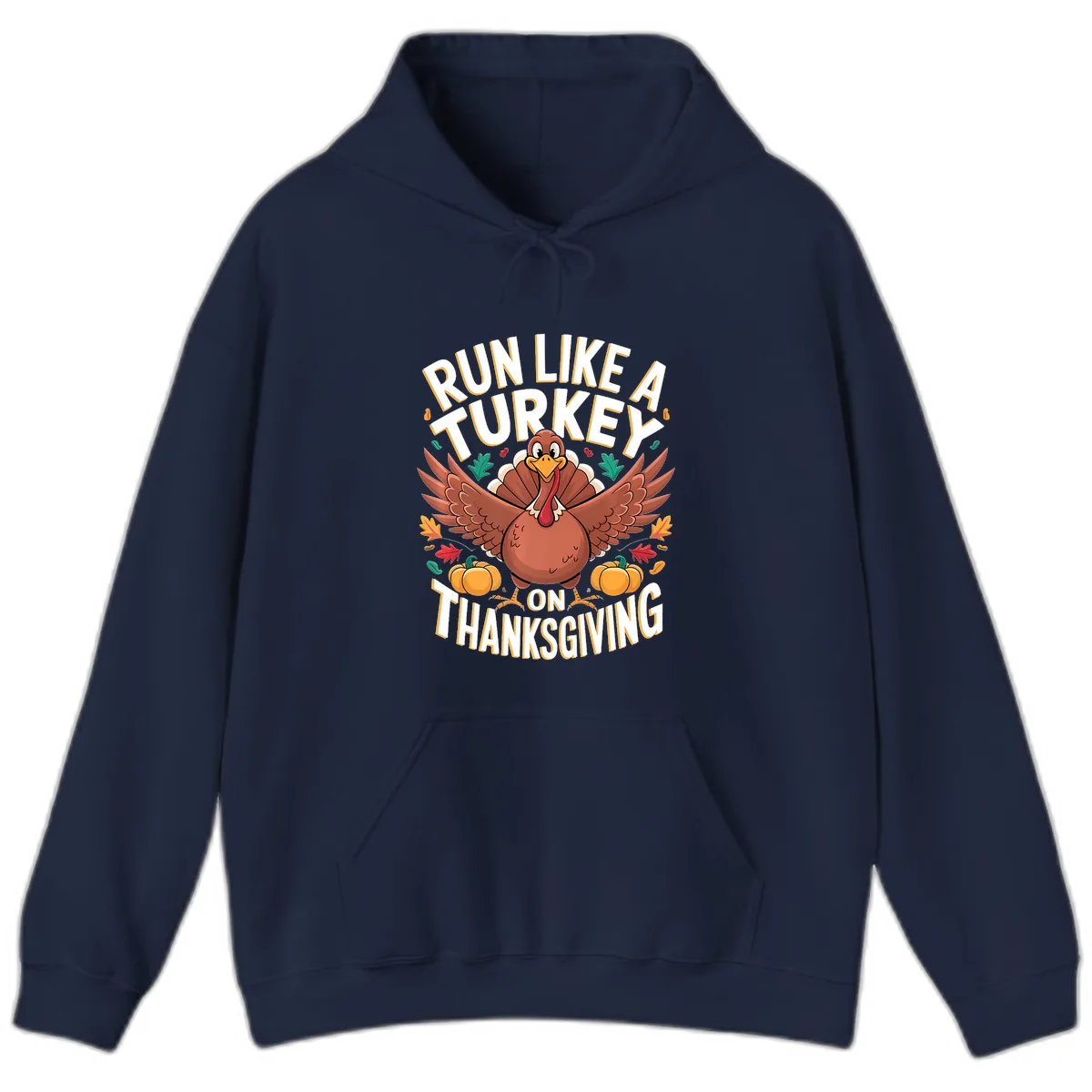 Run Like A Turkey On Thanksgiving Hoodie in Navy