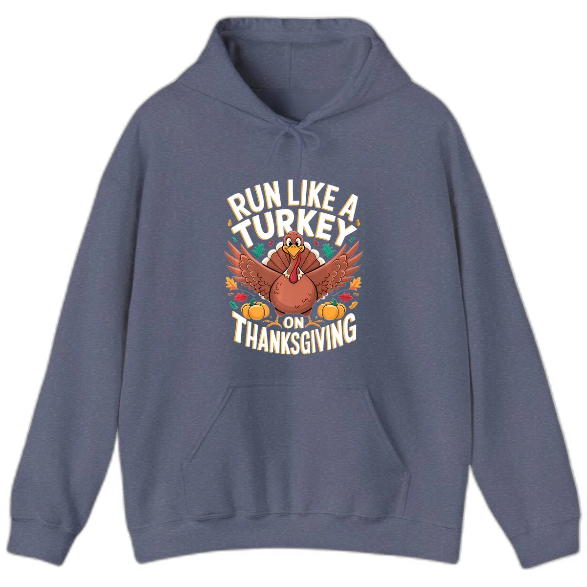 Run Like A Turkey On Thanksgiving Hoodie in Heather Navy