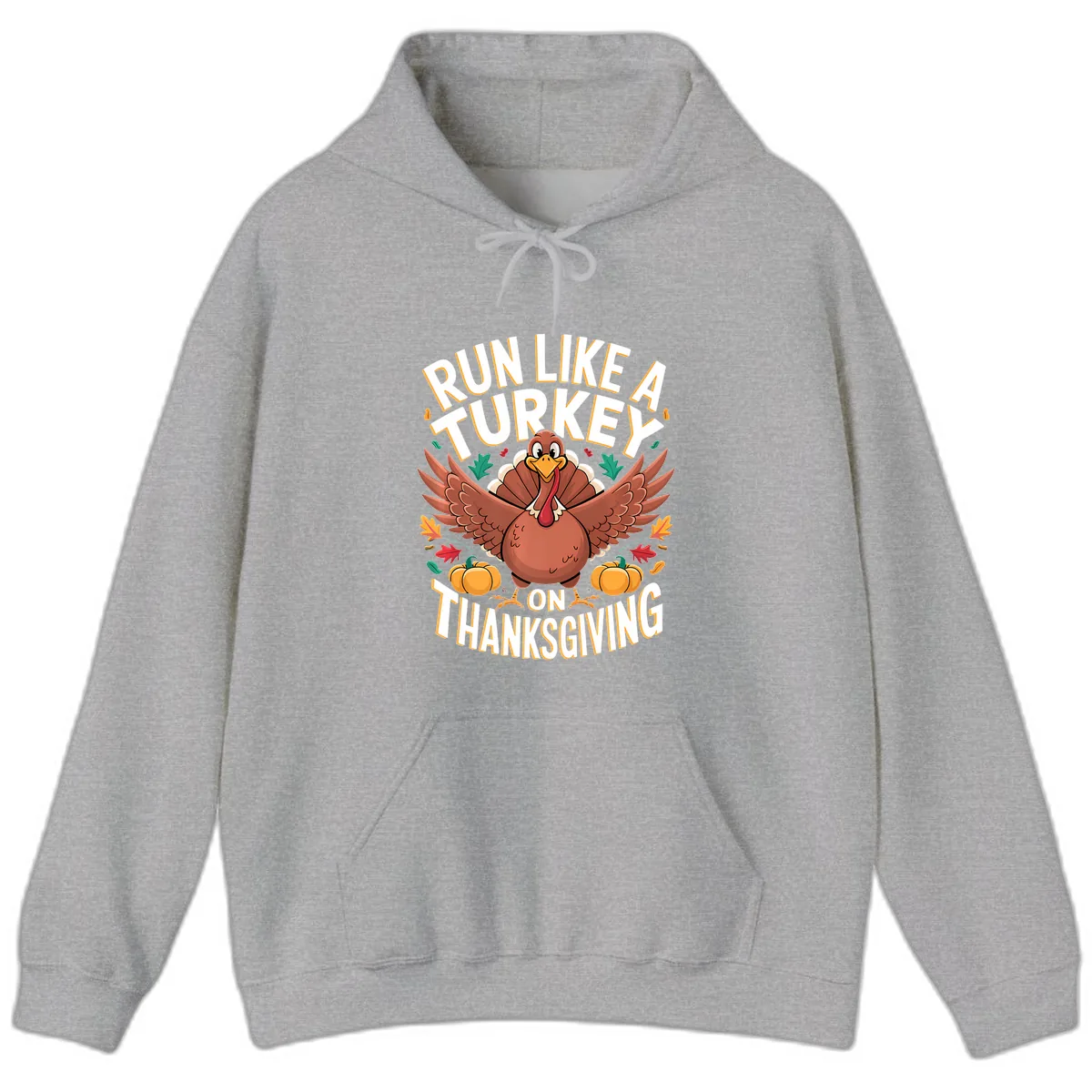 Run Like A Turkey On Thanksgiving Hoodie in Sport Grey