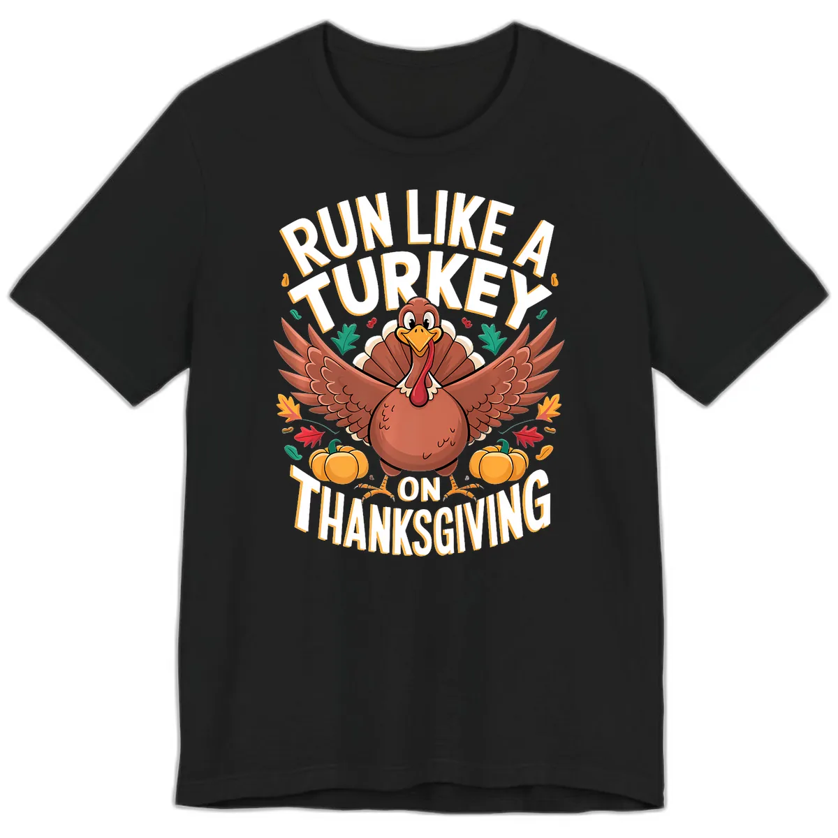 Run Like A Turkey On Thanksgiving Premium T-Shirt in Black