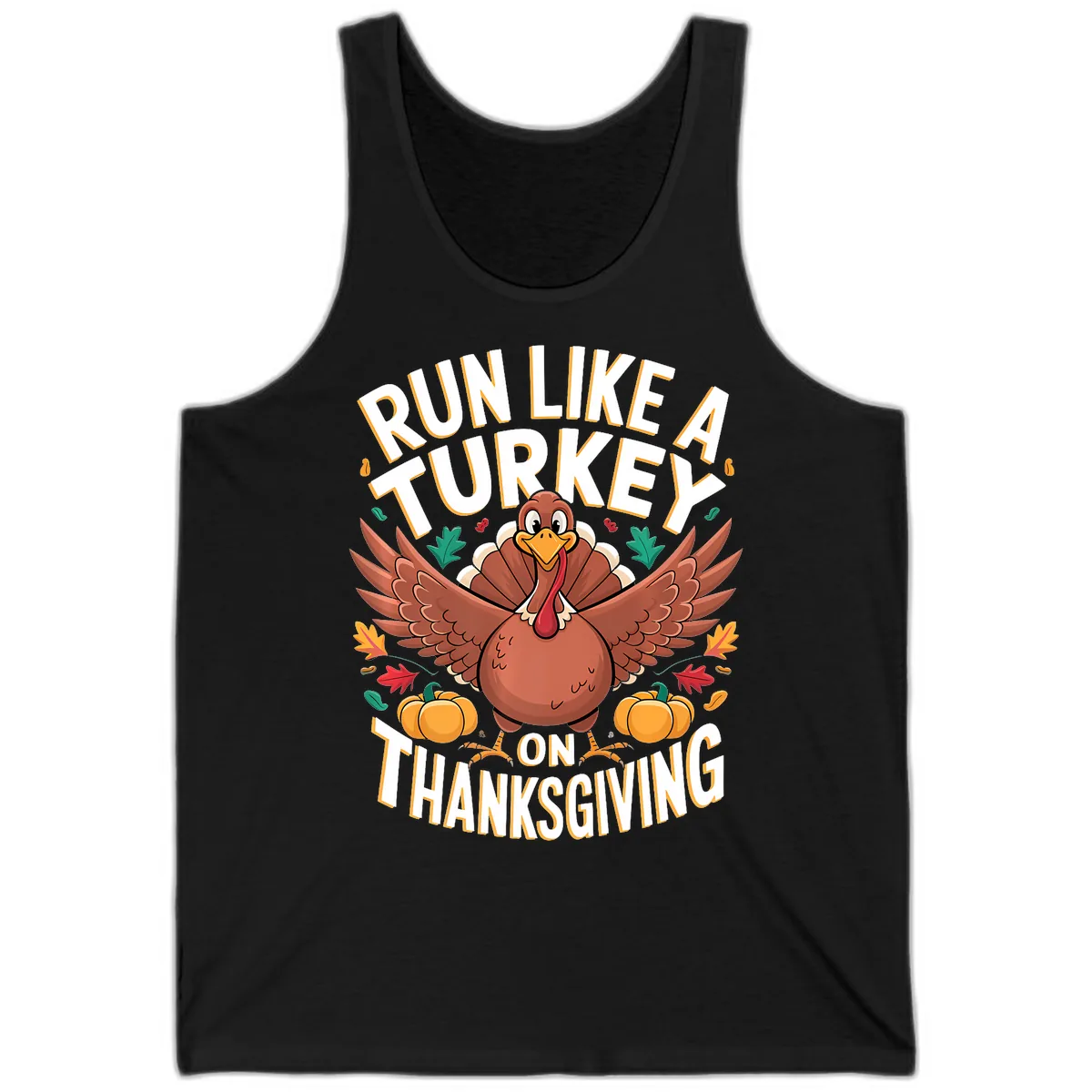 Run Like A Turkey On Thanksgiving Tank in Black