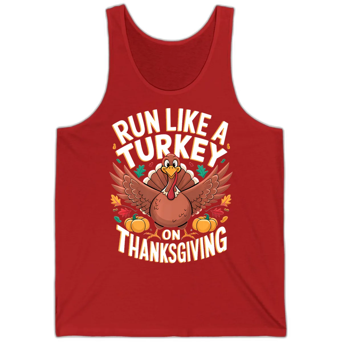 Run Like A Turkey On Thanksgiving Tank in Red
