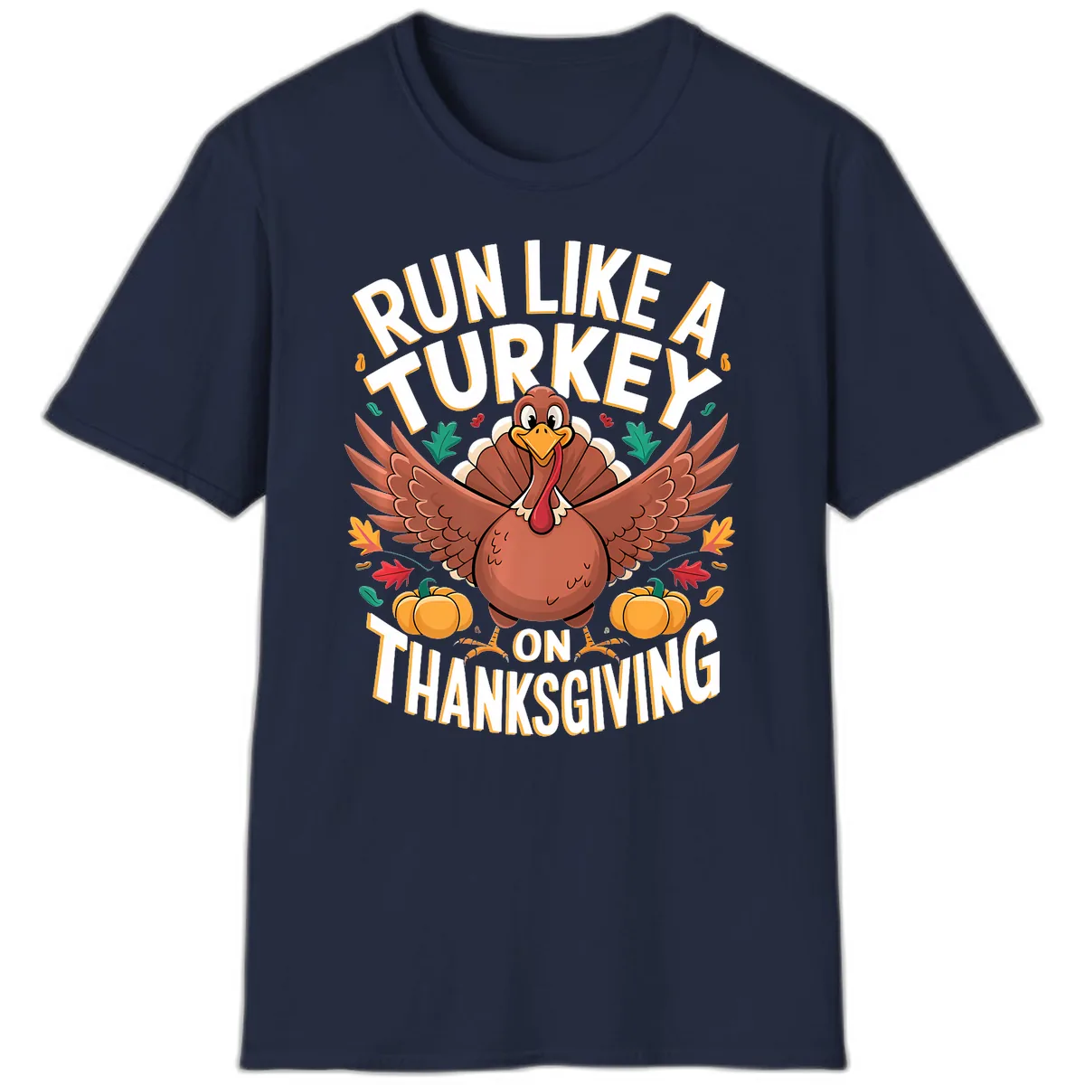 Run Like A Turkey On Thanksgiving T-Shirt in Navy