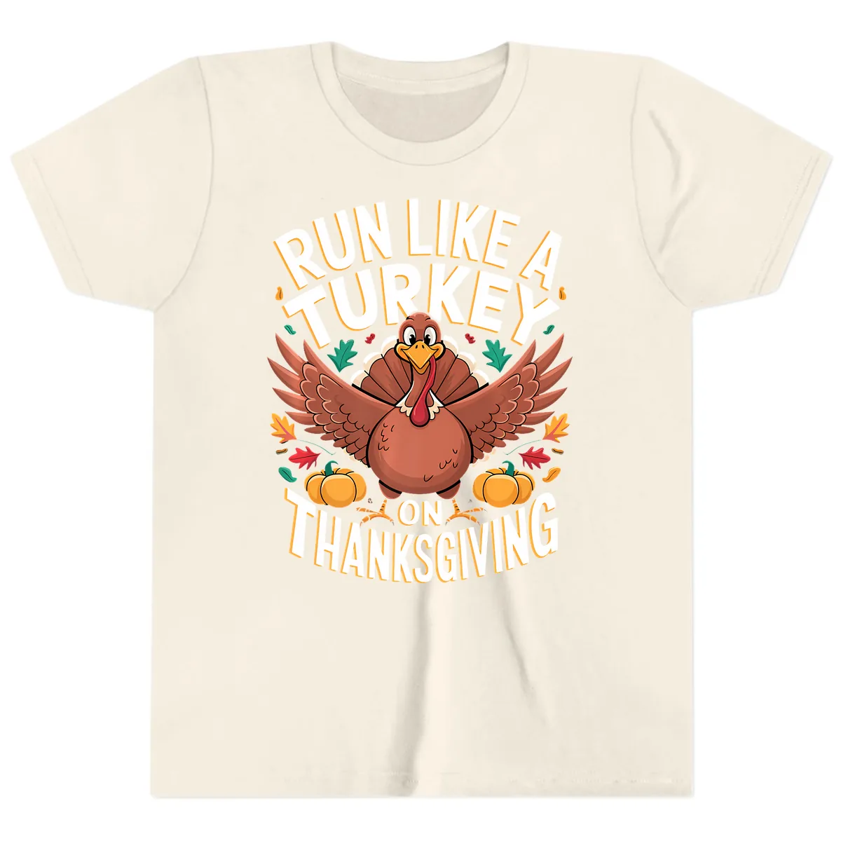 Run Like A Turkey On Thanksgiving Youth T-Shirt in Natural