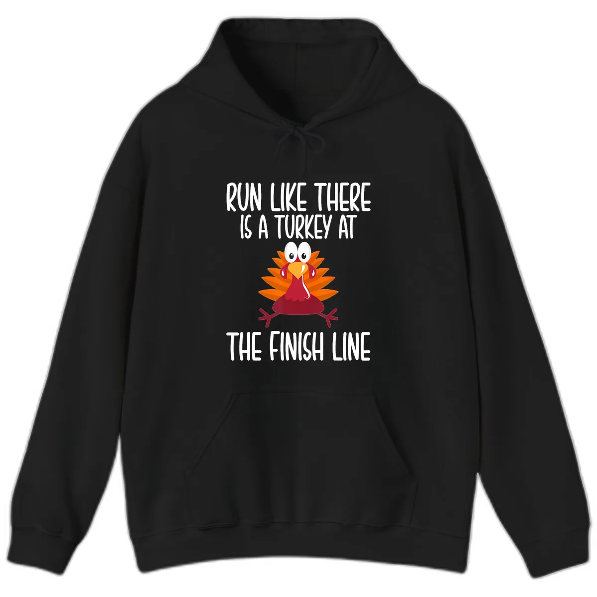 Run Like A Turkey On The Finish Line Hoodie in Black