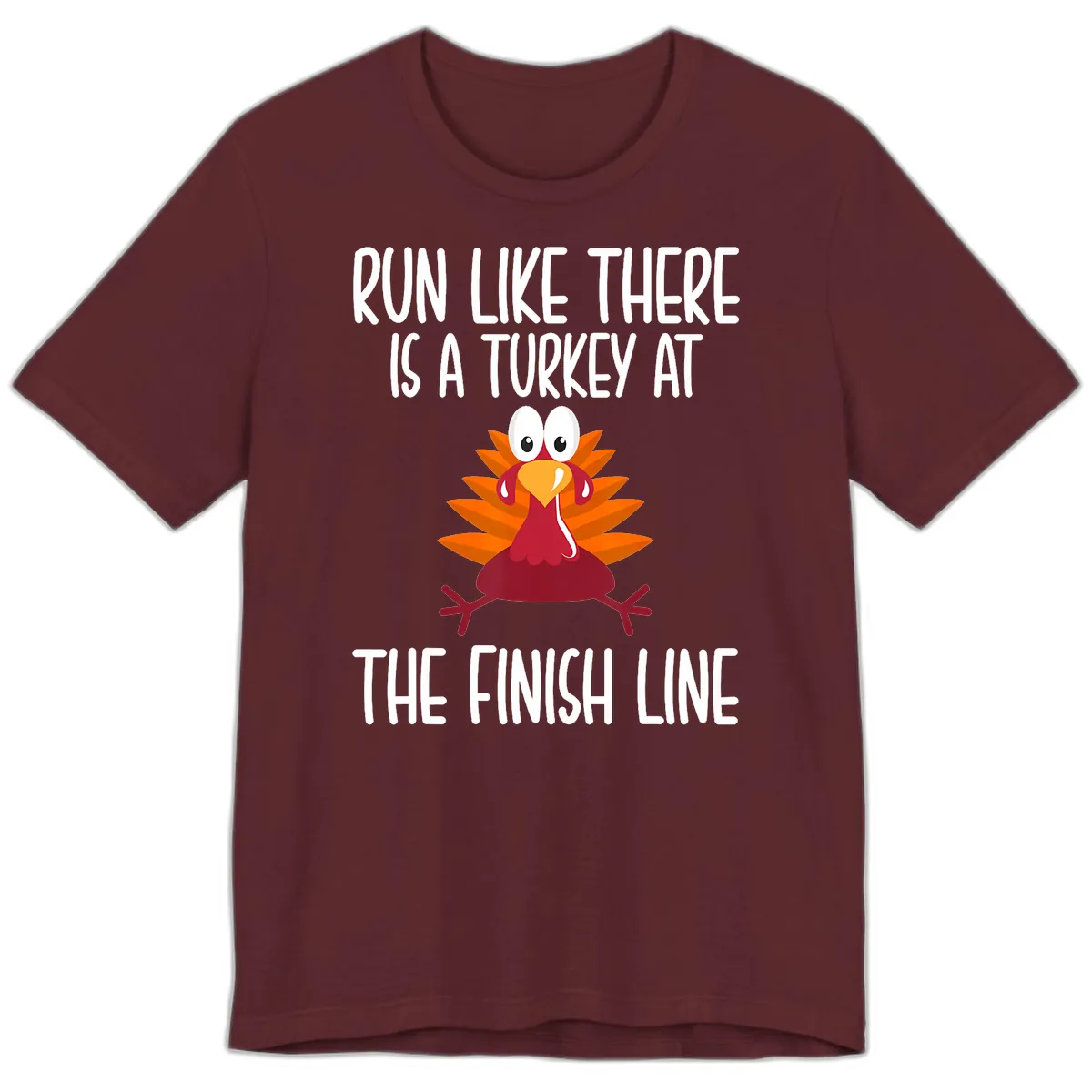 Run Like A Turkey On The Finish Line Premium T-Shirt in Maroon