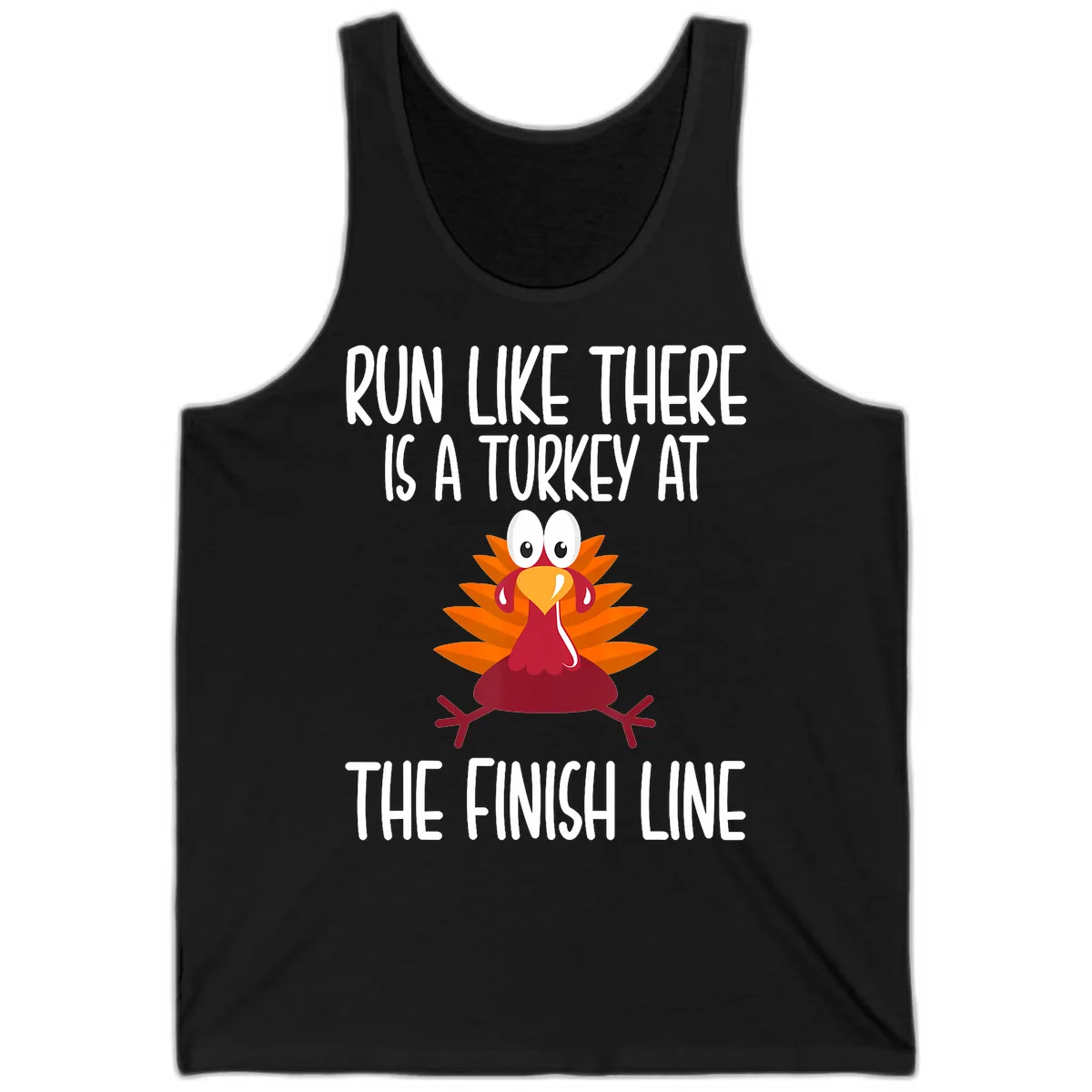 Run Like A Turkey On The Finish Line Tank in Black