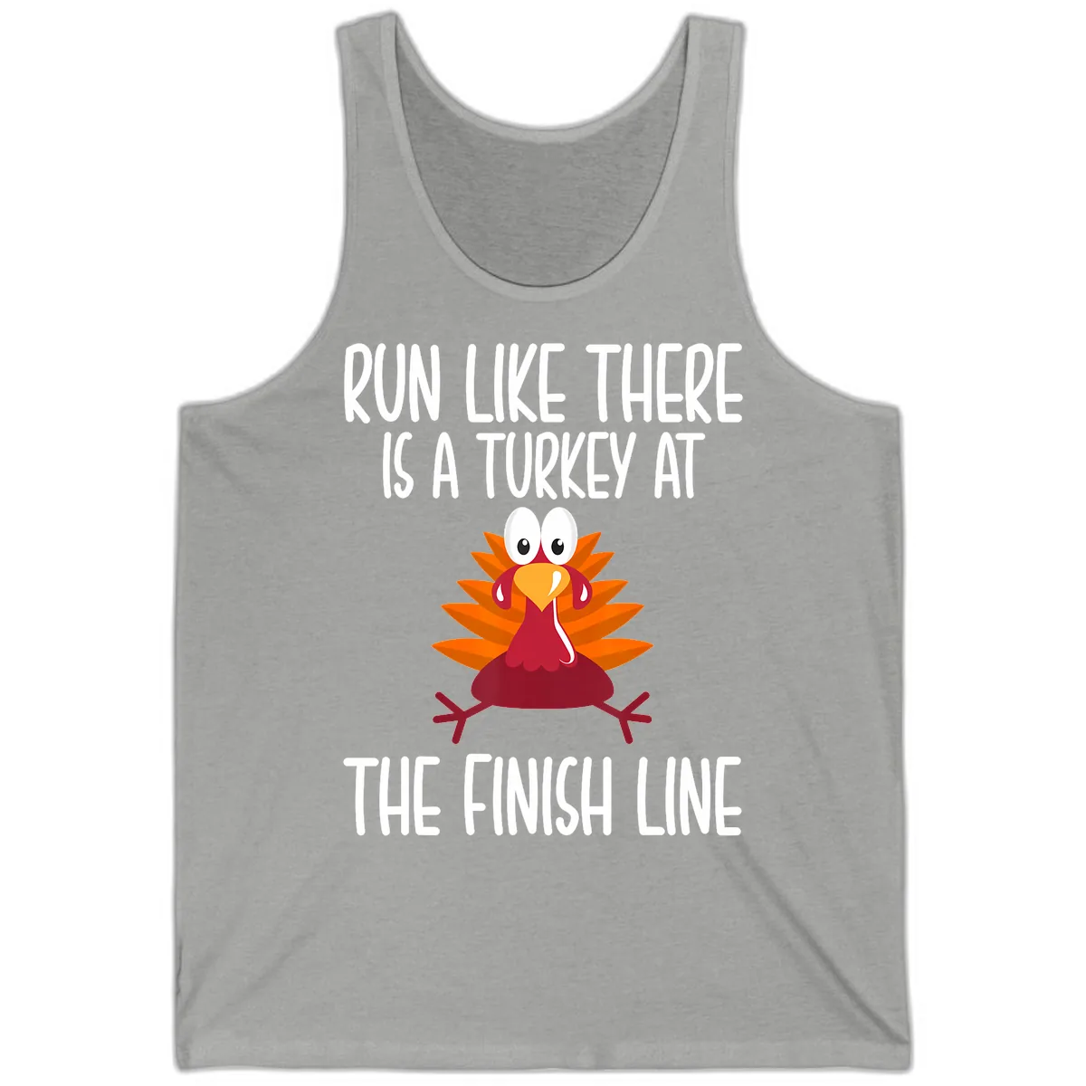Run Like A Turkey On The Finish Line Tank in Athletic Heather