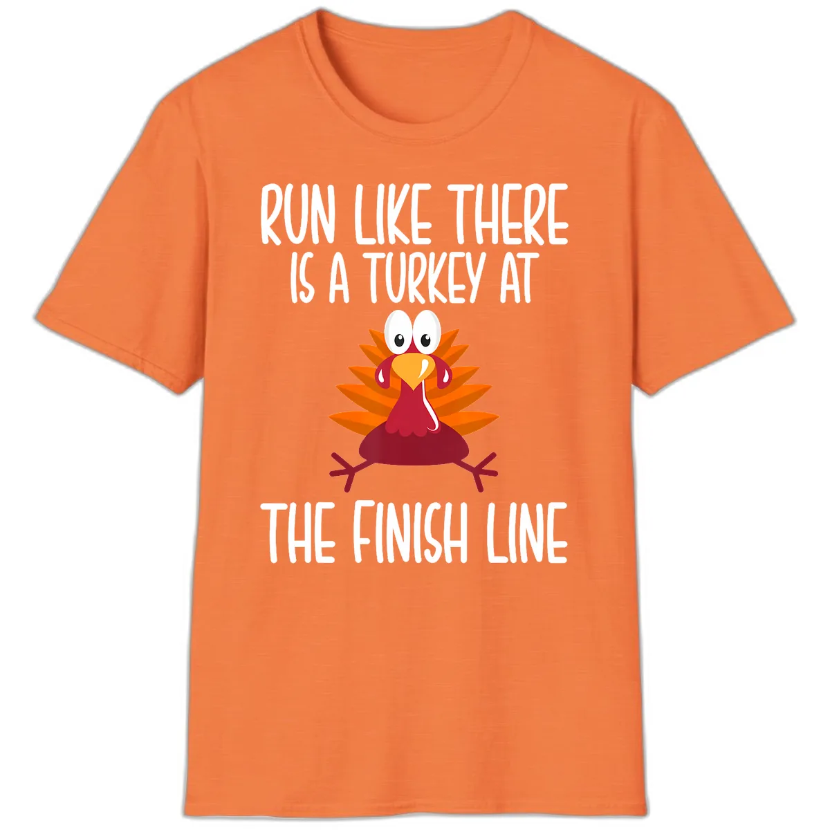Run Like A Turkey On The Finish Line T-Shirt in Heather Orange