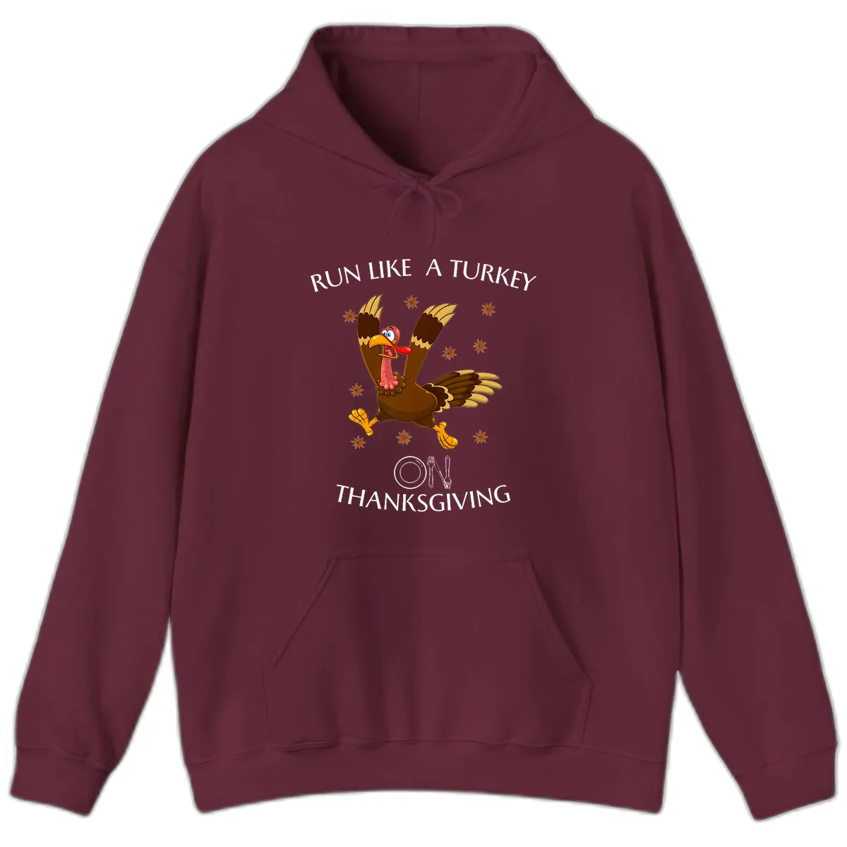 Run Like A Turkey On Thanksgiving Hoodie in Maroon
