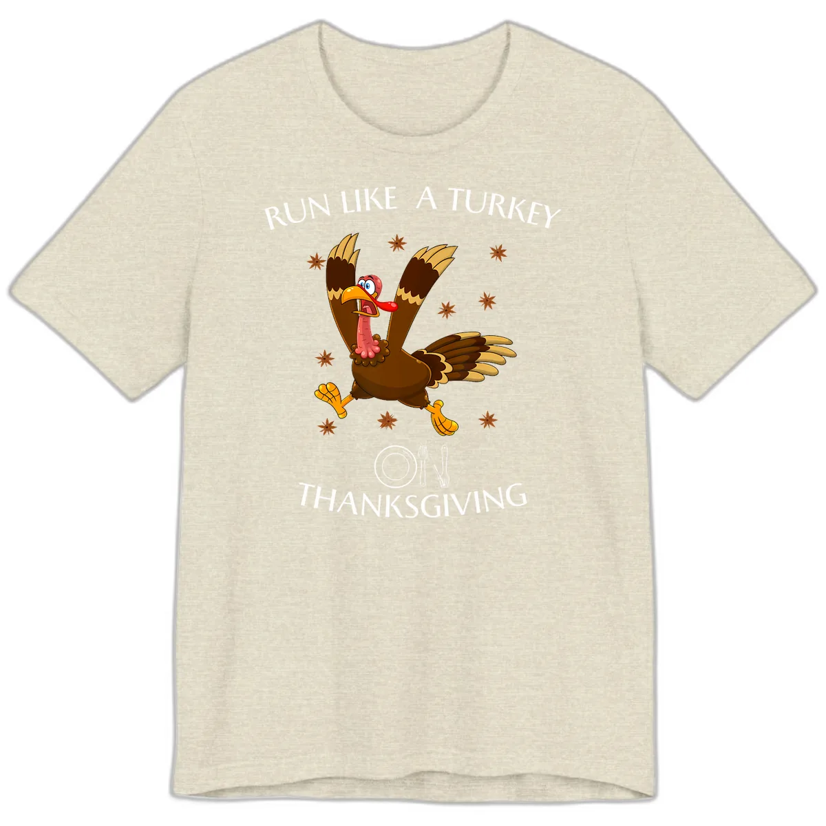 Run Like A Turkey On Thanksgiving Premium T-Shirt in Heather Prism Natural