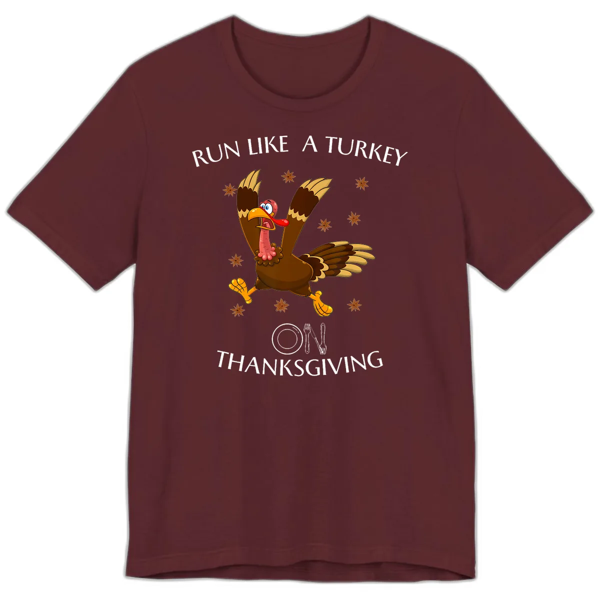 Run Like A Turkey On Thanksgiving Premium T-Shirt in Maroon