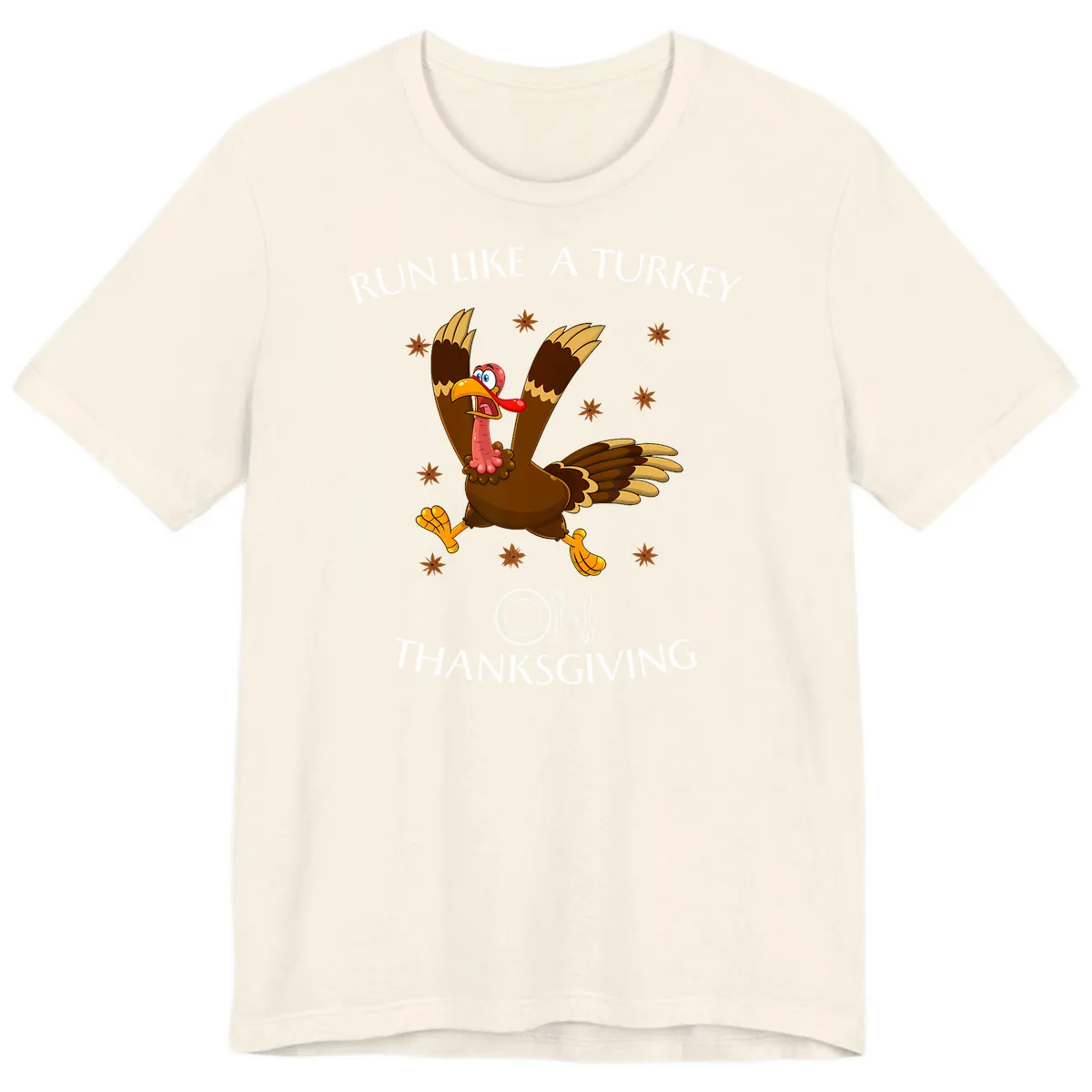 Run Like A Turkey On Thanksgiving Premium T-Shirt in Natural