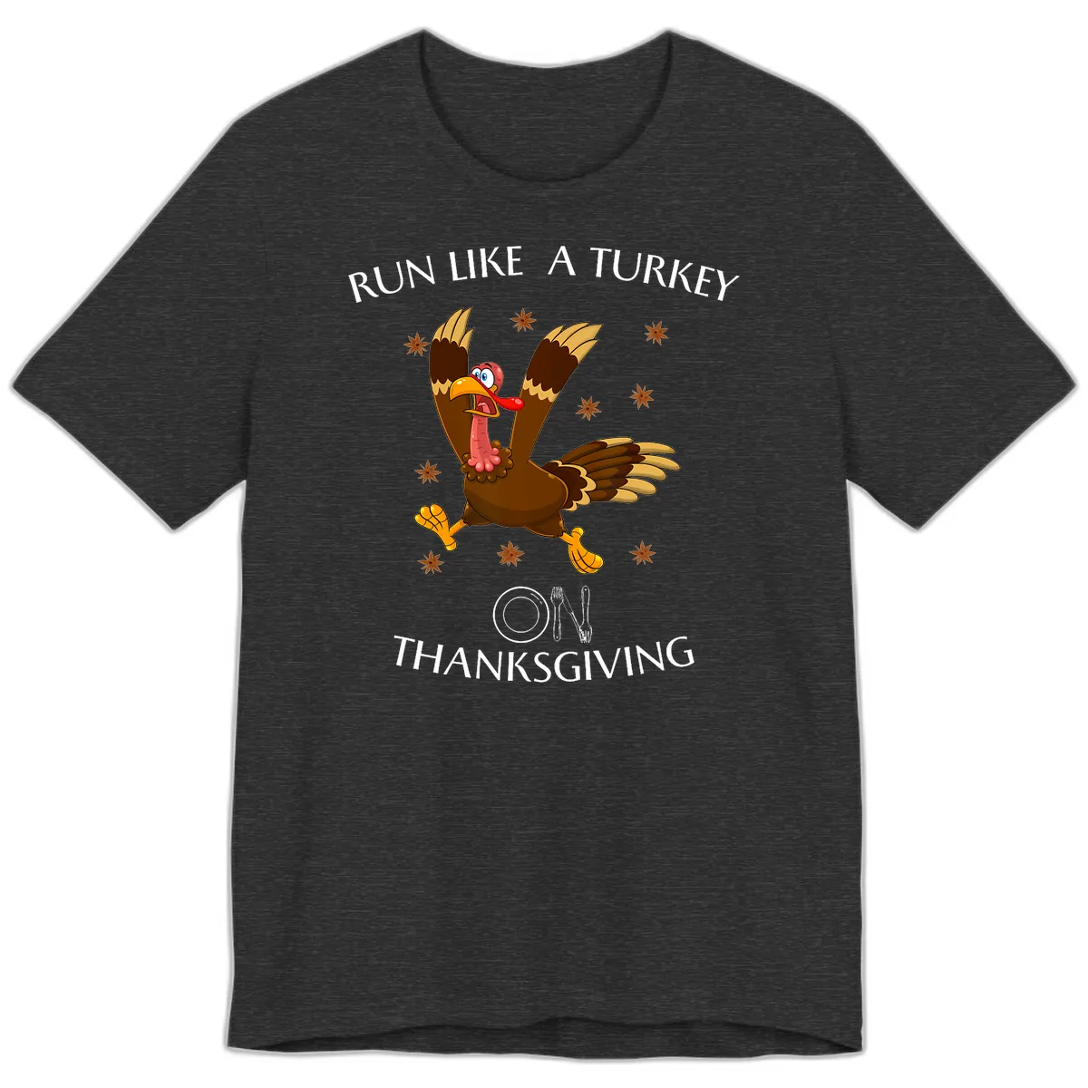 Run Like A Turkey On Thanksgiving Premium T-Shirt in Dark Grey Heather