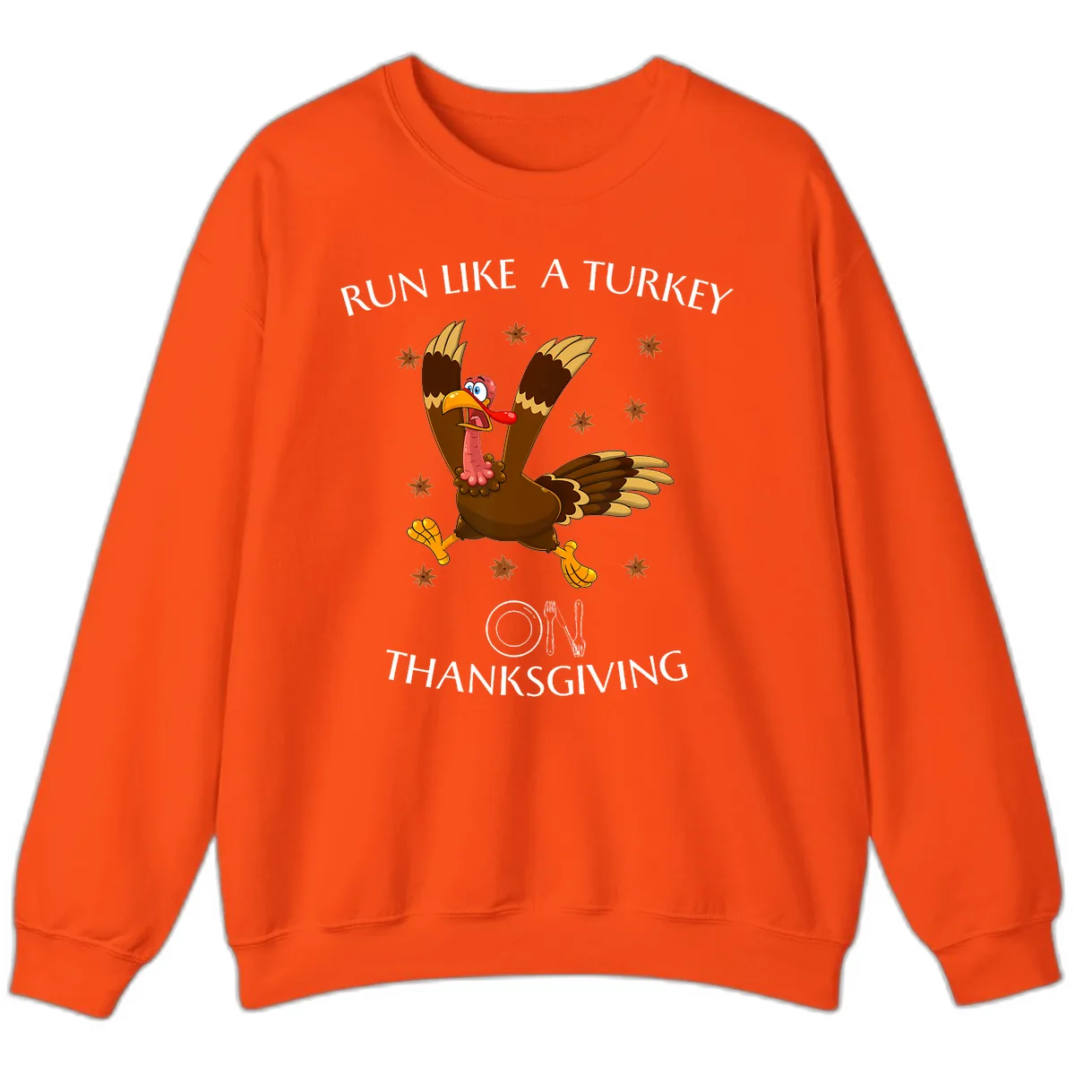 Run Like A Turkey On Thanksgiving Sweatshirt in Orange
