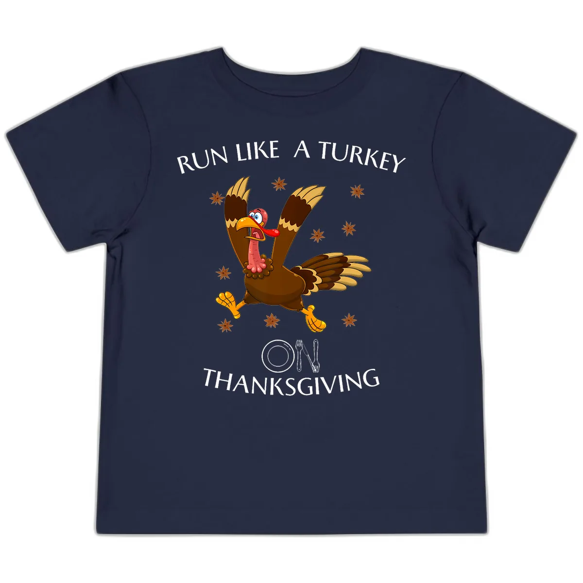 Run Like A Turkey On Thanksgiving Toddler T-Shirt in Navy