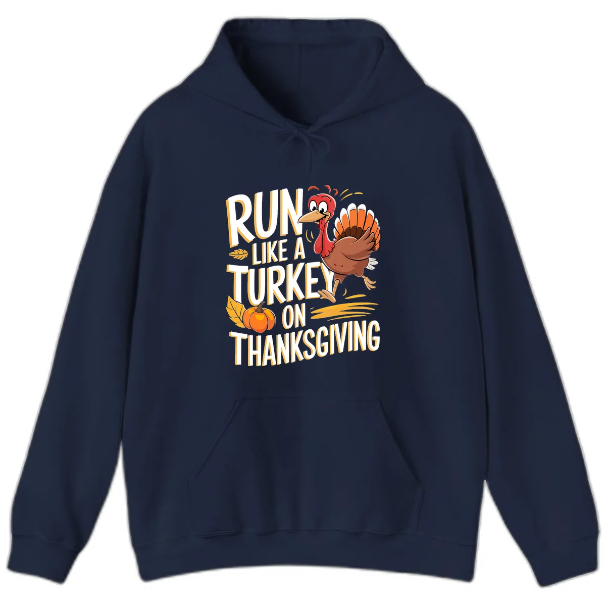 Run Like A Turkey On Thanksgiving Hoodie in Navy