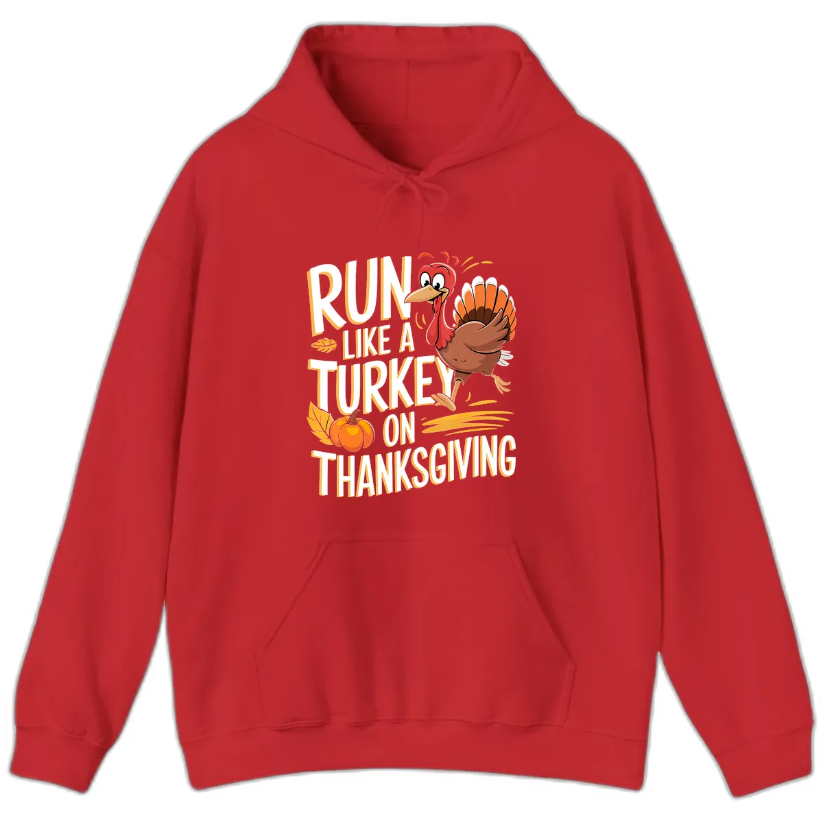 Run Like A Turkey On Thanksgiving Hoodie in Red