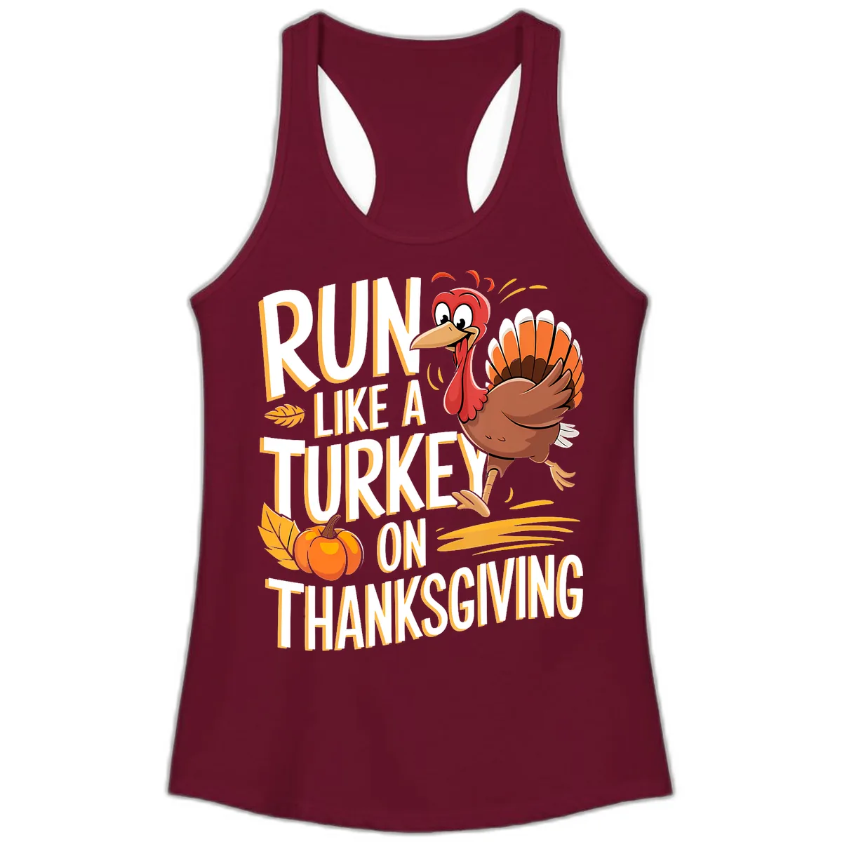 Run Like A Turkey On Thanksgiving Ladies Tank in Solid Cardinal Red