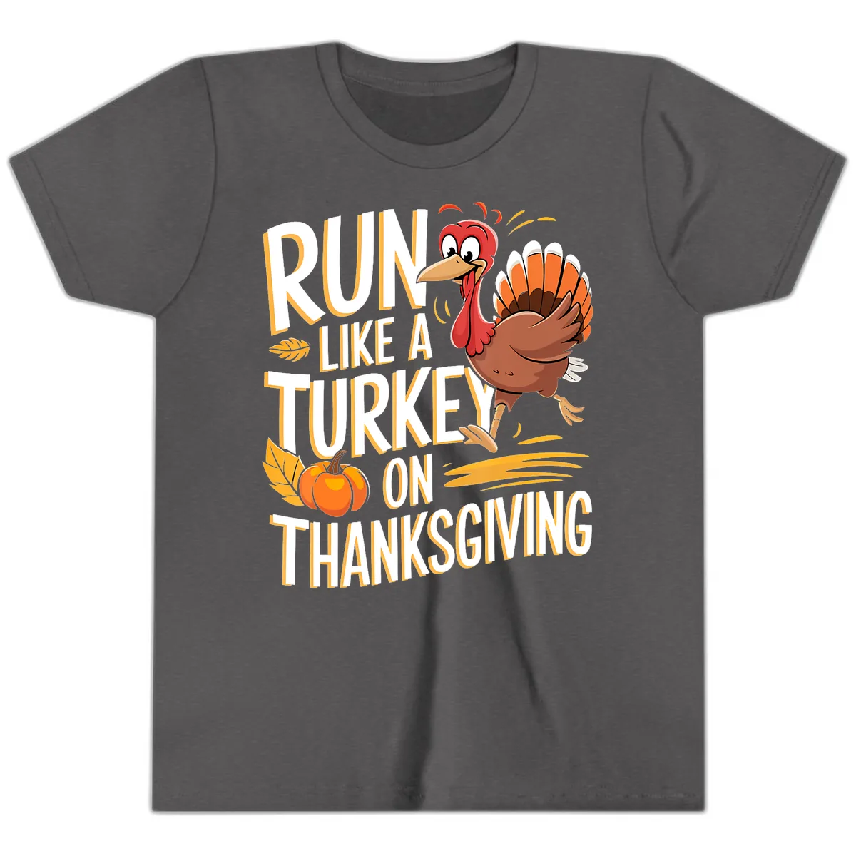 Run Like A Turkey On Thanksgiving Youth T-Shirt in Dark Heather Grey
