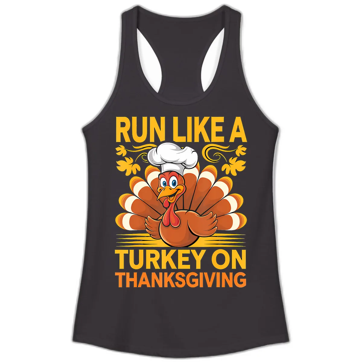 Run Like A Turkey On Thanksgiving Ladies Tank in Black