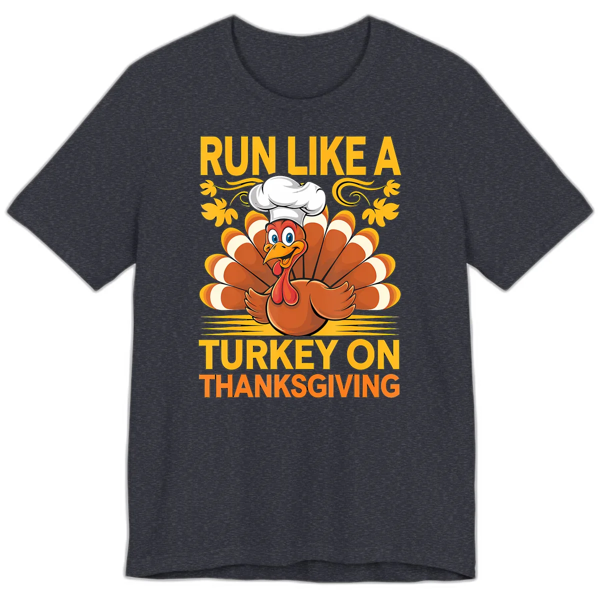 Run Like A Turkey On Thanksgiving Premium T-Shirt in Heather Navy