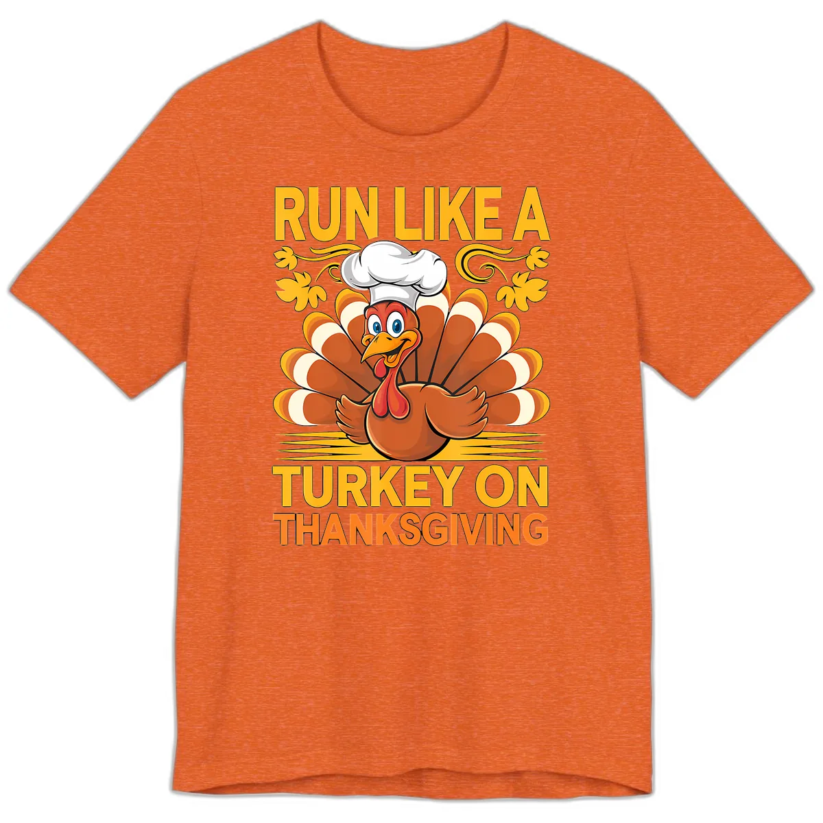 Run Like A Turkey On Thanksgiving Premium T-Shirt in Heather Orange