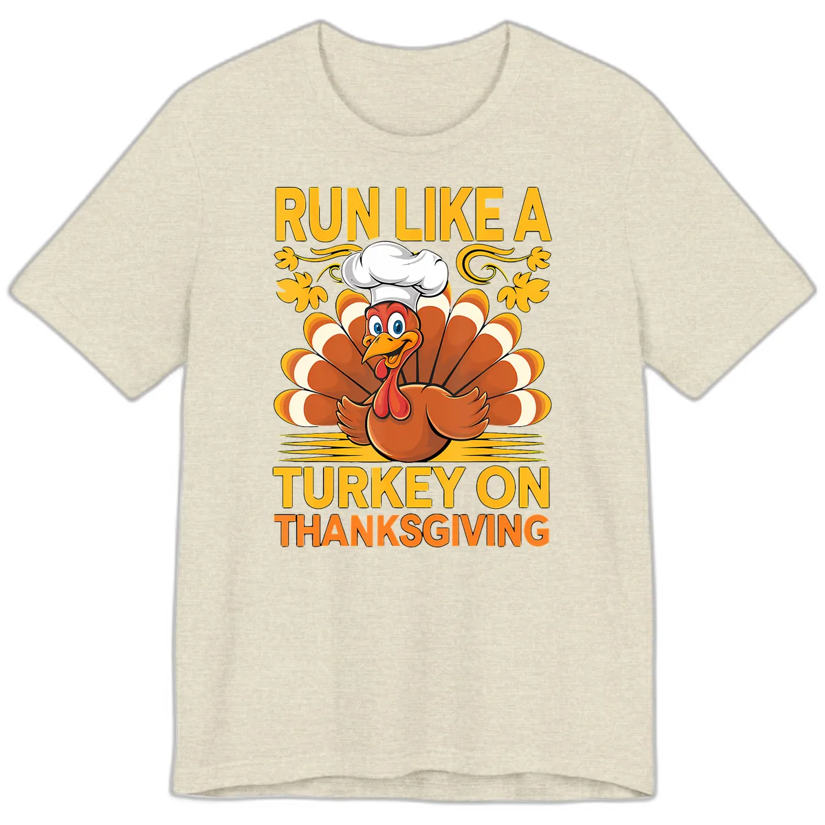 Run Like A Turkey On Thanksgiving Premium T-Shirt in Heather Prism Natural