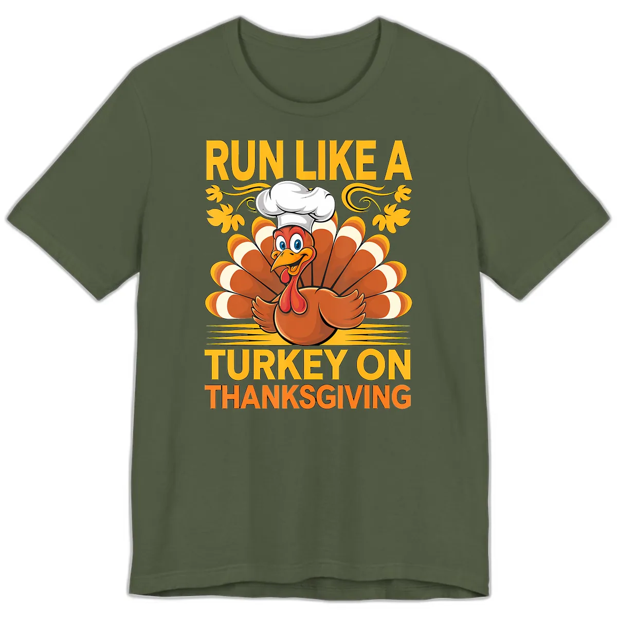 Run Like A Turkey On Thanksgiving Premium T-Shirt in Military Green